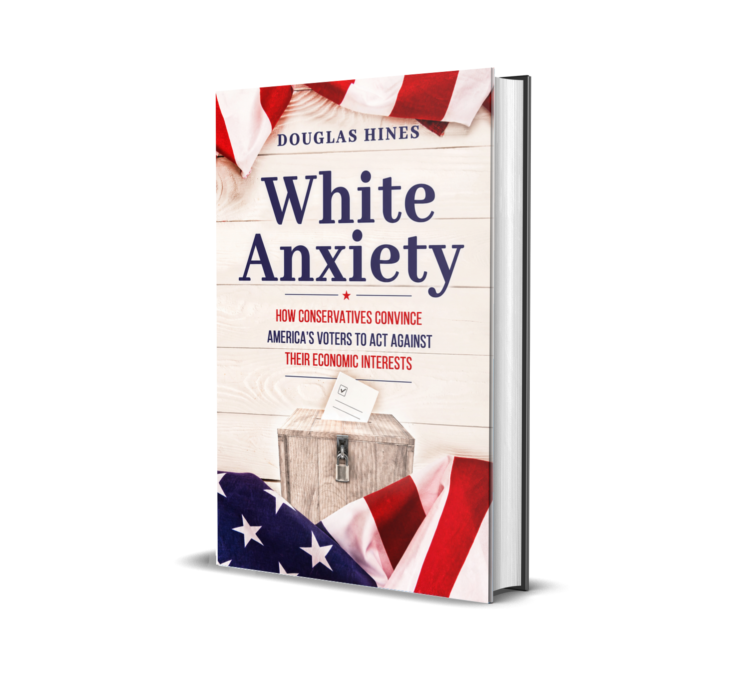 White Anxiety by Douglas Hines book